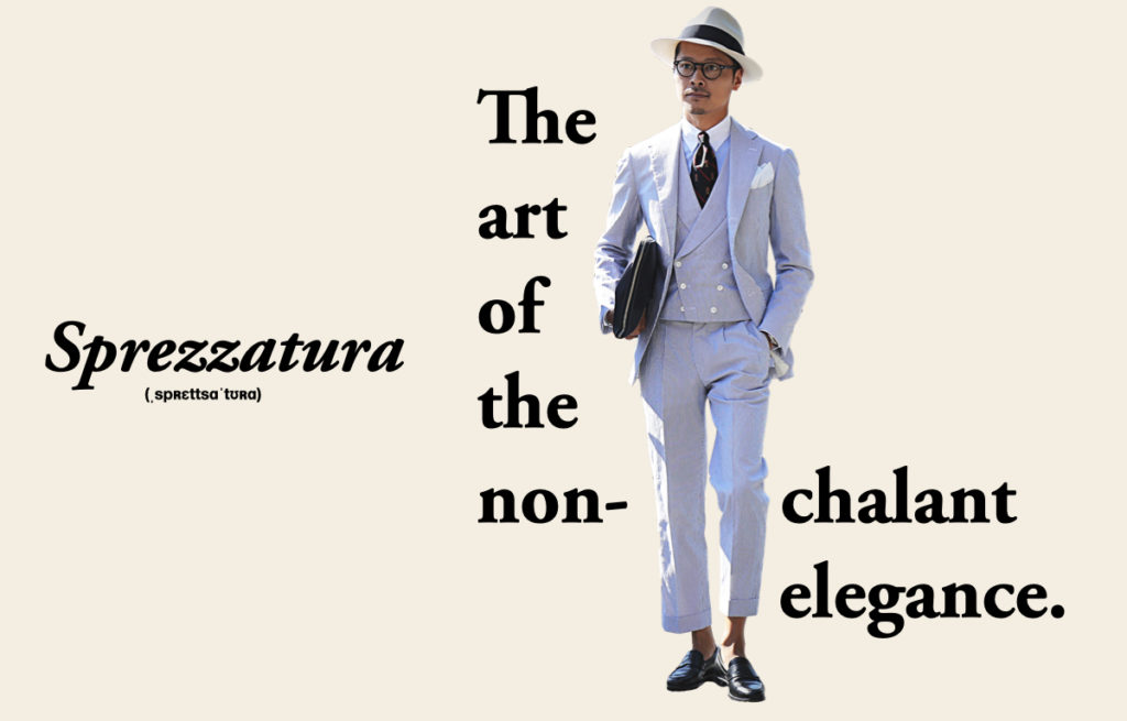 the image is a collage of an image of a fashionista during pitti uomo and the text-What is Sprezzatura, the art of nonchalant elegance.
